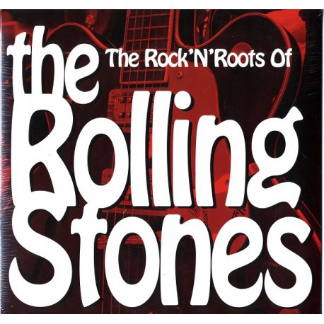 VA - The Rock 'N' Roots Of The Rolling Stones - LP