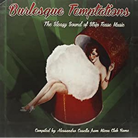 VA - Burlesque Temptations - The Swinging Sound Of Striptease Music - LP+CD