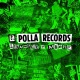 LA POLLA RECORDS - Levantate y Muere - 2CD+DVD