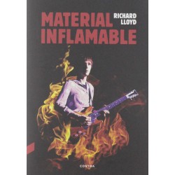 MATERIAL INFLAMABLE - Richard Lloyd - Libro
