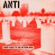 ANTI – I Don't Want To Die In Your War - LP