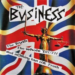 THE BUSINESS - The Truth The Whole Truth And Nothing But The Truth - LP