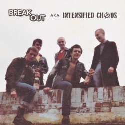 BREAKOUT – Breakout Aka Intensified Chaos - LP