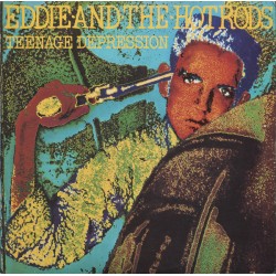 EDDIE AND THE HOTRODS - Teenage Depression - LP