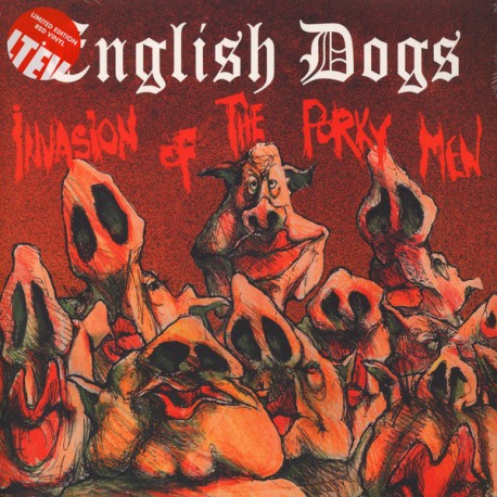 ENGLISH DOGS - The Invasion Of The Porky Men - 2XLP