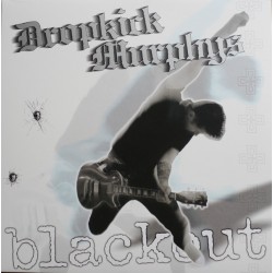 DROPKICK MURPHYS – Blackout - LP