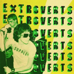 EXTROVERTS - Supple - LP