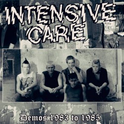 INTESIVE CARE – Demos 1983 To 1985 - LP
