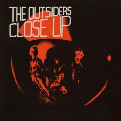 THE OUTSIDERS - Close Up - LP
