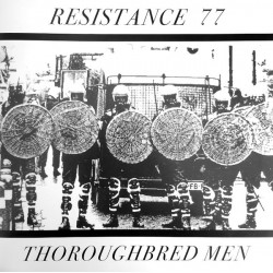 RESISTANCE 77 - Thoroughbred Men - LP