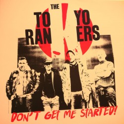 TOKYO RANKERS - Don't Get Me Started! - LP
