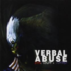 VERBAL ABUSE - Red , White and Violent - LP