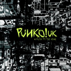 PUNKO!UK - A Rush To The Head - LP