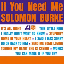 SOLOMON BURKE – If You Need Me - LP