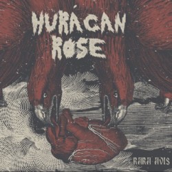 HURACAN ROSE - Rara Avis - CD
