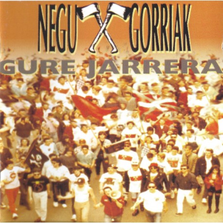 NEGU GORRIAK - Gure Jarrera - 2LP