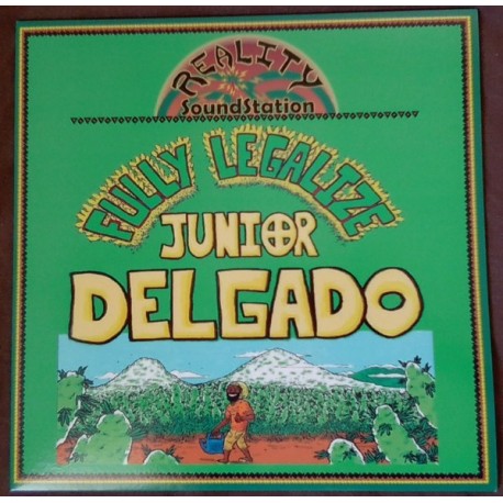 JUNIOR DELGADO - Fully Legalize - LP