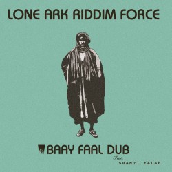 LONE ARK RIDDIM FORCE - Baay Faal Dub - LP