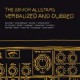 THE SENIOR ALLSTARS - Verbalized And Dubbed - 2xLP