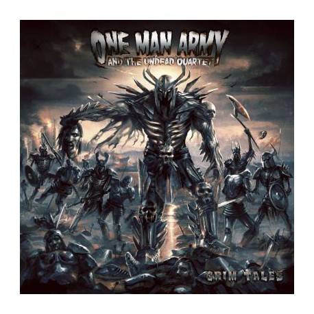 ONE MAN ARMY AND THE UNDEAD QUARTET  – Grim Tales  - CD+DVD