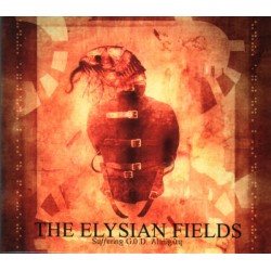 THE ELYSIAN FIELDS – Suffering G.O.D. Almighty  - CD