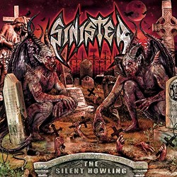 SINISTER – The Silent Howling - CD