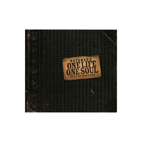 GOTTHARD ‎– One Life One Soul - Best Of Ballads - CD