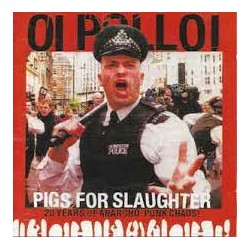 OI POLLOI - Pigs For Slaughter - LP
