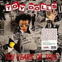 TOY DOLLS - Ten Years Of Toys - LP
