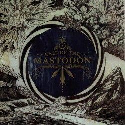 MASTODON – Call Of The Mastodon - CD