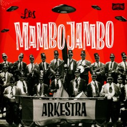 LOS MAMBO JAMBO - Arkestra - LP