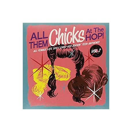 VA - All Them Chicks At The Hop! Vol. 2 - LP