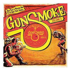 VA - Gunsmoke Volume 3 - Dark Tales Of Western Noir From The Ghost Town Jukebox - 10"