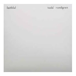 TODD RUNDGREEN - Faithful - LP