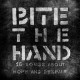 BITE THE HAND - 16 Songs about Hope and Despair - LP