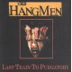 THE HANGMEN - Last Train To Purgatory - LP