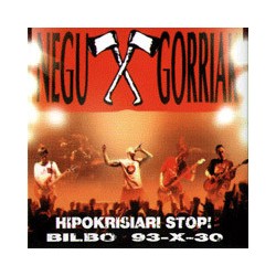NEGU GORRIAK - Hipokrisiari Stop! (Bilbo 93-X-30) - LP