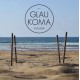 GLAUKOMA - Kalima - LP