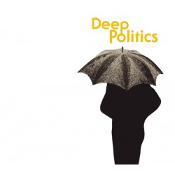 GRAILS – Deep Politics - CD