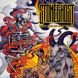 STONEGHOST – New Age Of Old Ways -  CD