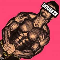 SQUEEZE- Squeeze - LP