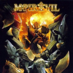 MPIRE OF EVIL – Hell To The Holy -  CD