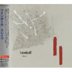 TWINBALL – Slave  –  CD