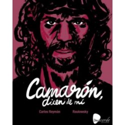CAMARON , DICEN DE MI - Carlos Reyman , Raulowsky - Comic