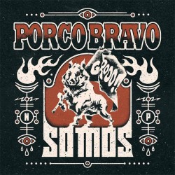 PORCO BRAVO - Somos - LP
