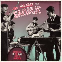 VA - Algo Salvaje (Untamed 60s Beat And Garage Nuggets From Spain Vol.3)- 2xLP