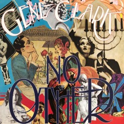 GENE CLARK - No Other - LP