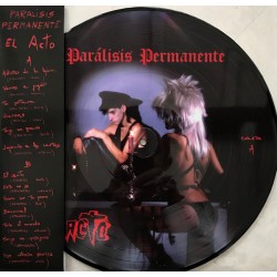 PARALISIS PERMANENTE - El Acto - LP ( Picture Disc )
