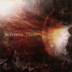THE ETERNAL - Kartika - CD
