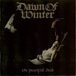 DAWN OF WINTER – The Peaceful Dead - CD